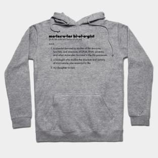 Molecular Biologist - Daughter-in-Law Hoodie